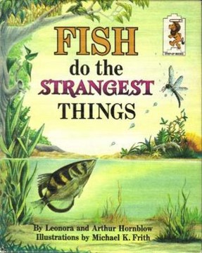 fish do the strangest things